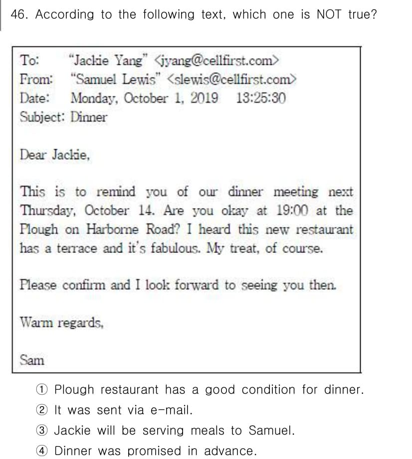 비서_1급 2019년 46번 - 4번, "Dinner was promised in advance"가 사실... 에 관한 핵심 기출문제