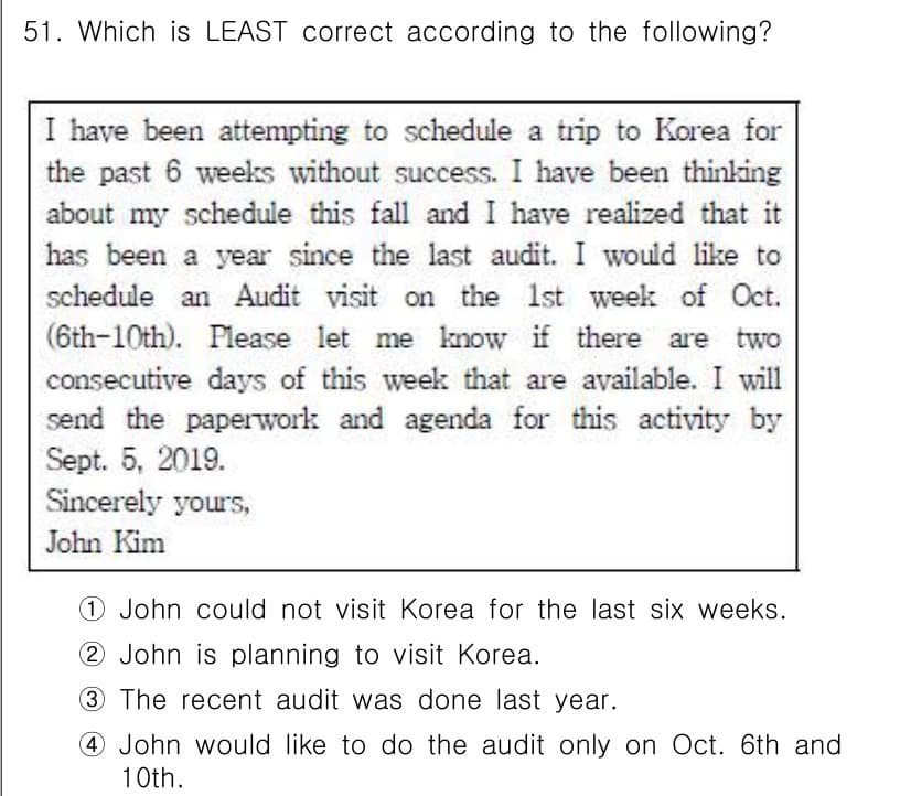 비서_1급 2019년 51번 - 정답 4번이 Least correct인 이유는, "John would l... 에 관한 핵심 기출문제